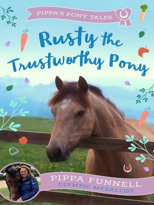 Title details for Rusty the Trustworthy Pony by Pippa Funnell - Available